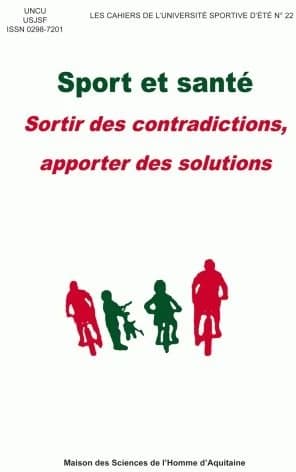 Sport et santé : sortir des contradictions, apporter des solutions