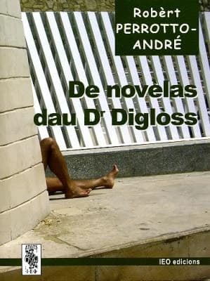 De novèlas dau Dr Diglòss !