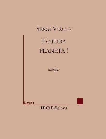 Fotuda planeta ! : novèlas
