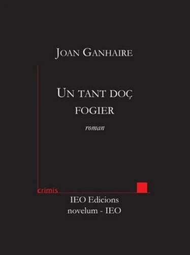 Un tant doç fogier : roman