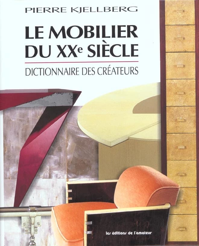 Le mobilier du XXe siècle : dictionnaire des créateurs