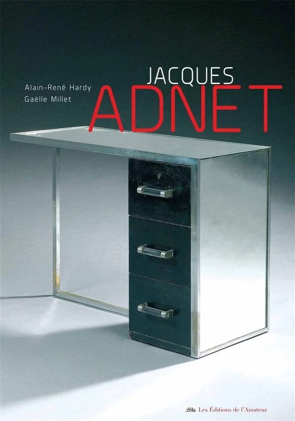Jacques Adnet (Éd. revue et augmentée) Alain-René Hardy & Gaëlle Millet