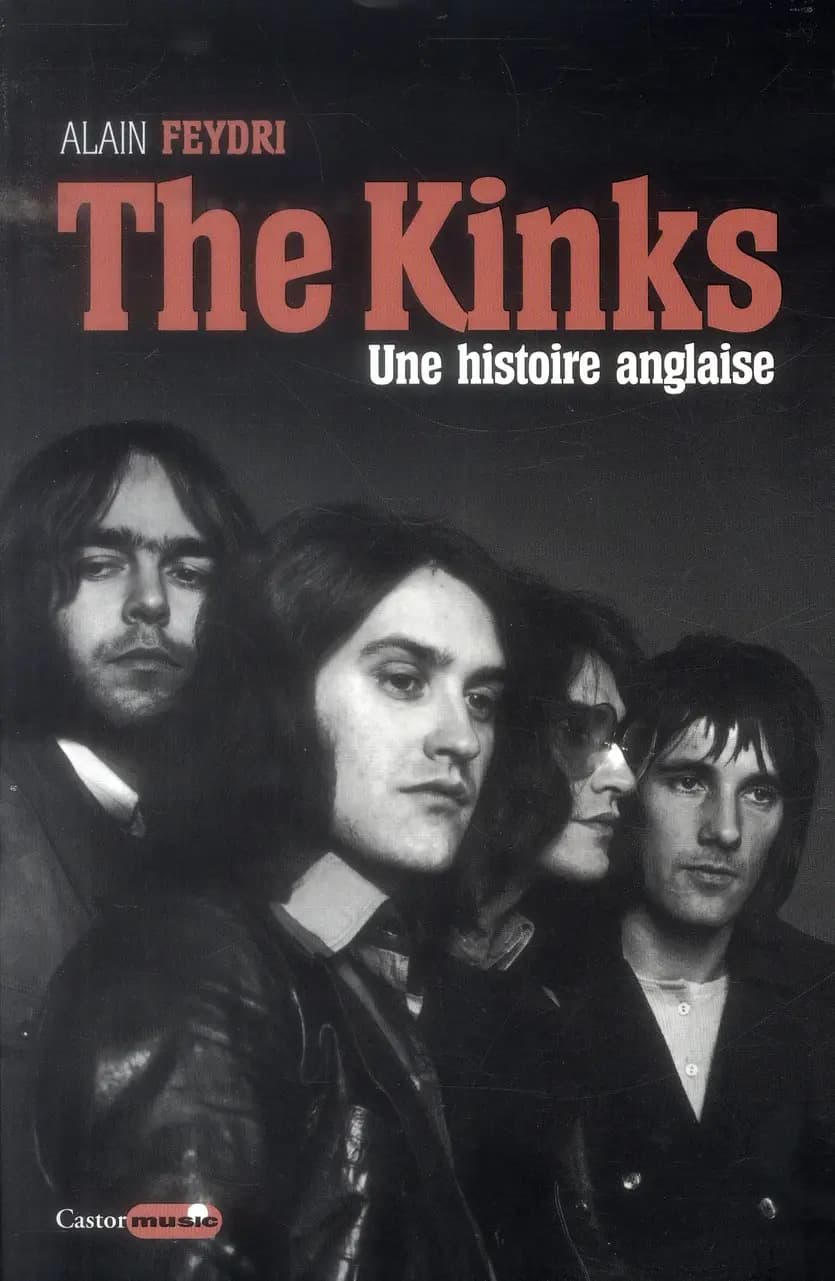 The Kinks : une histoire anglaise