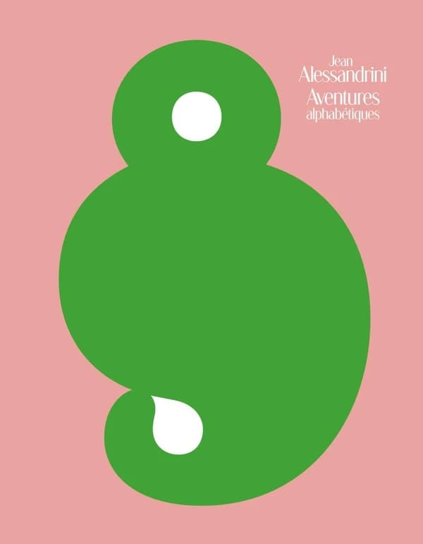 Jean Alessandrini, Aventures alphabétiques : exposition présentée du 29 janvier au 22 mars 2025 à la Bibliothèque nationale et universitaire de Strasbourg