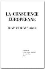 La Conscience européenne au XV( et au XVIB siècle : actes