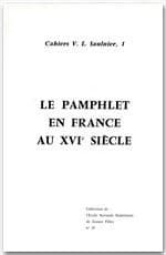 Le Pamphlet en France au XVIe siècle : [actes d'un colloque]