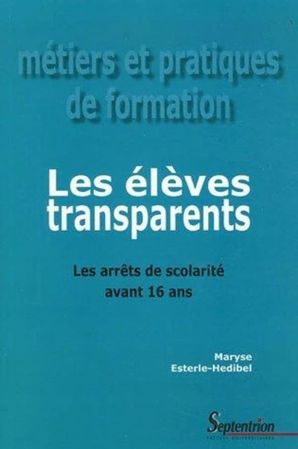 Les élèves transparents : les arrêts de scolarité avant 16 ans