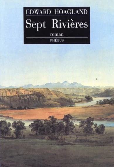Sept rivières : roman