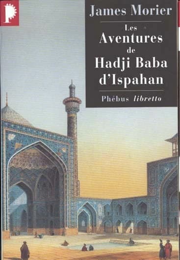 Les aventures de Hadji Baba d'Ispahan : roman