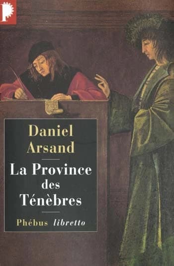 La province des ténèbres : roman