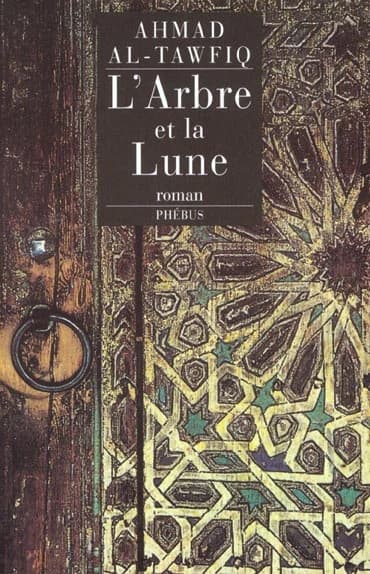 L'arbre et la lune : roman