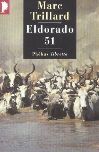 Eldorado 51 : roman