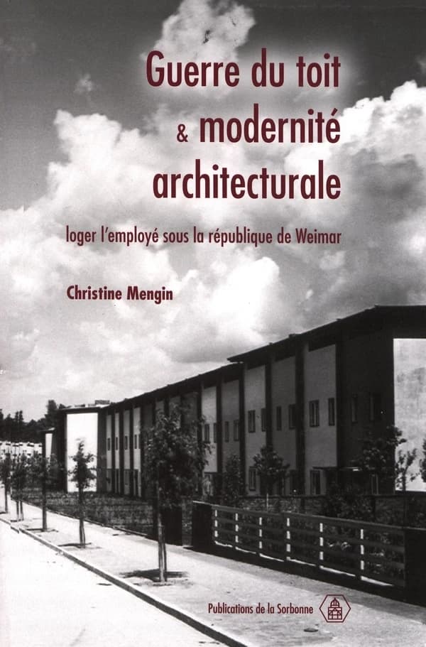 Guerre du toit et modernité architecturale, loger l'employé sous la République de Weimar