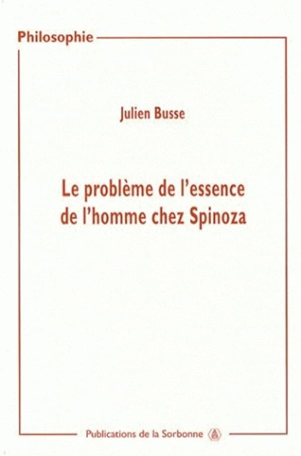 Le problème de l'essence de l'homme chez Spinoza
