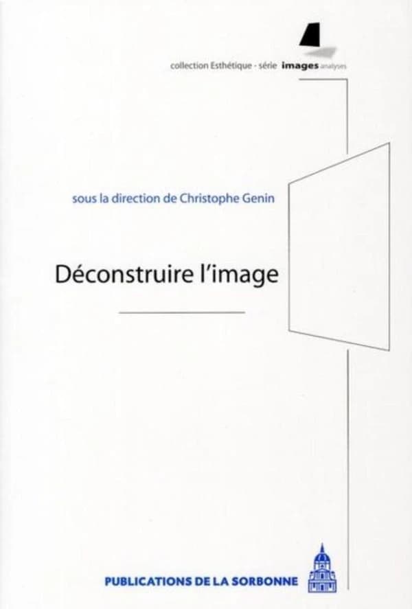 Déconstruire l'image
