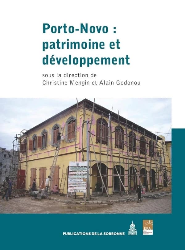Porto-Novo, patrimoine et développement
