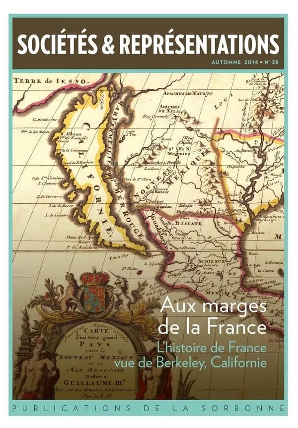 Sociétés & Représentations n.38 : aux marges de la France