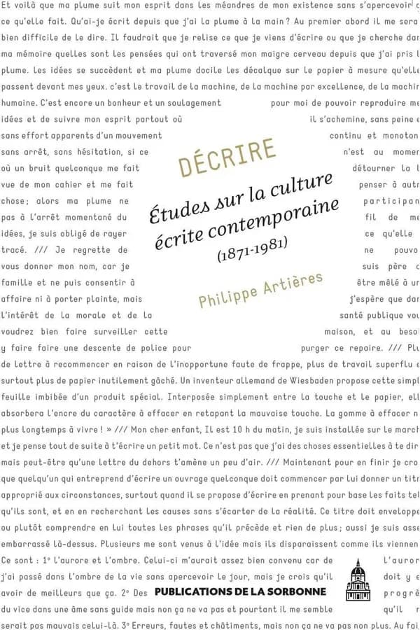 Décrire : études sur la culture écrite contemporaine, 1871-1981