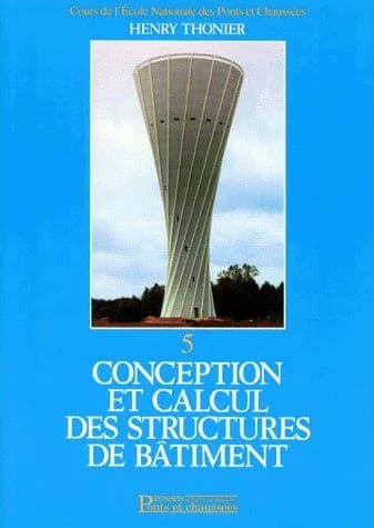 Conception et calcul des structures de bâtiment. Tome 5