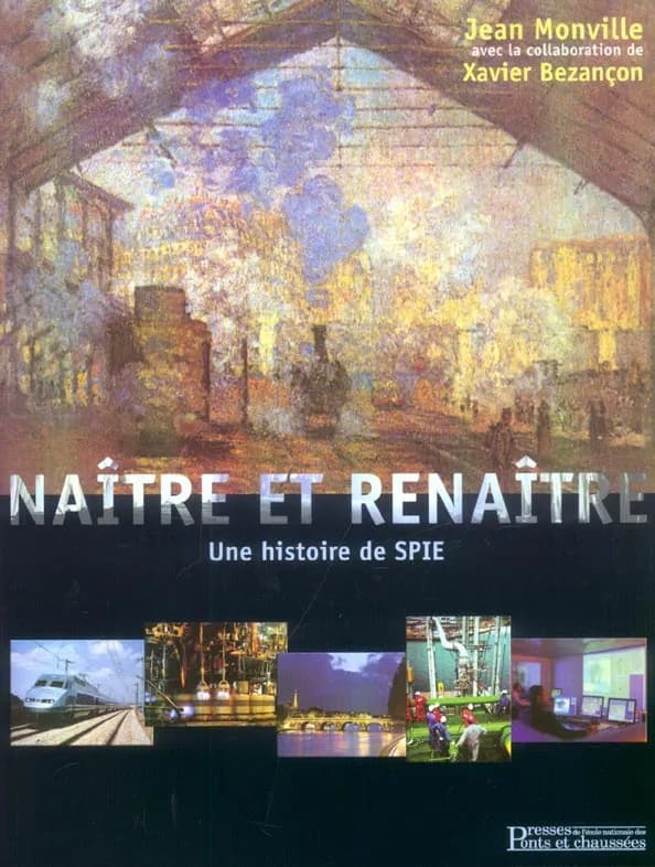 Naître et renaître : une histoire de SPIE