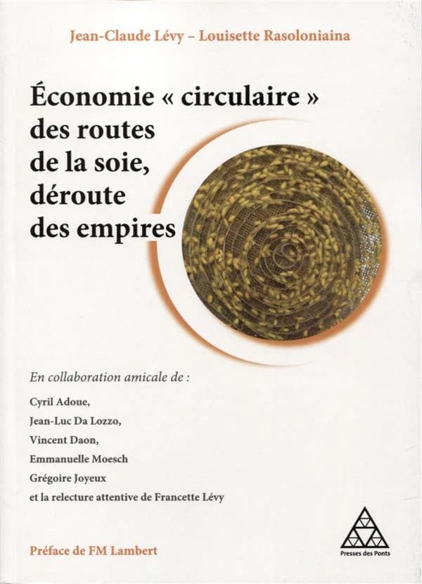 Économie circulaire des routes de la soie, déroute des empires