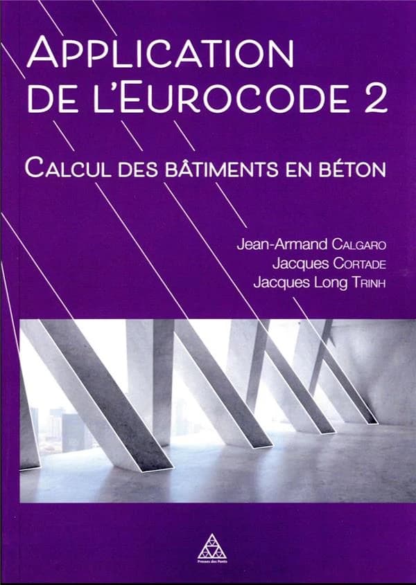 Application de l'Eurocode 2 : calcul des bâtiments en béton