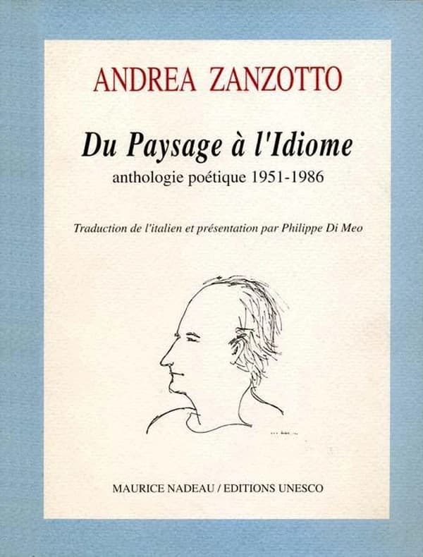 Du paysage à l'Idiome : anthologie poétique 1951-1986