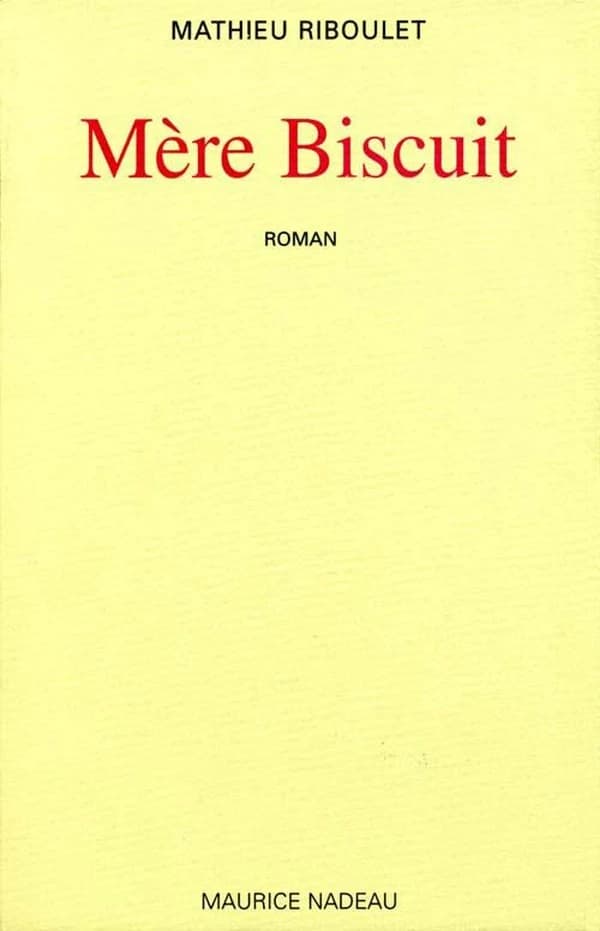 Mère Biscuit : roman