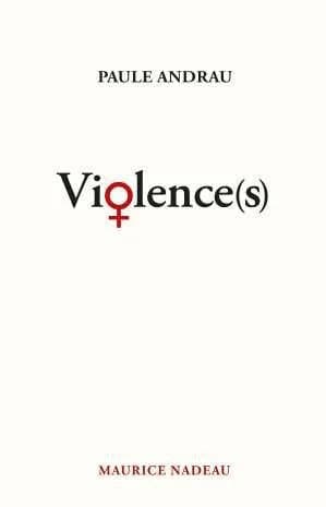 Violence(s) : roman