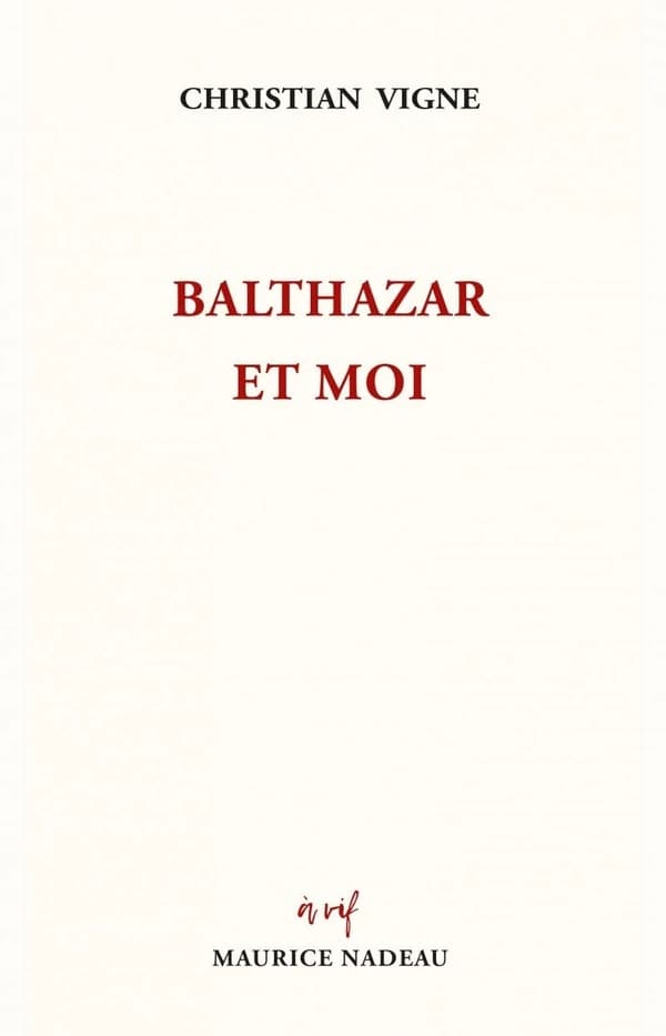 Balthazar et moi