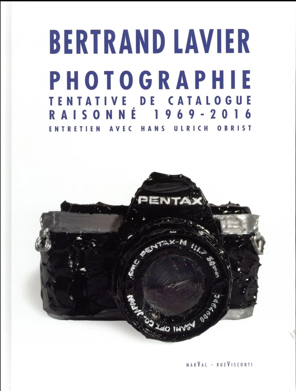 Photographie : tentative de catalogue raisonné, 1969-2016