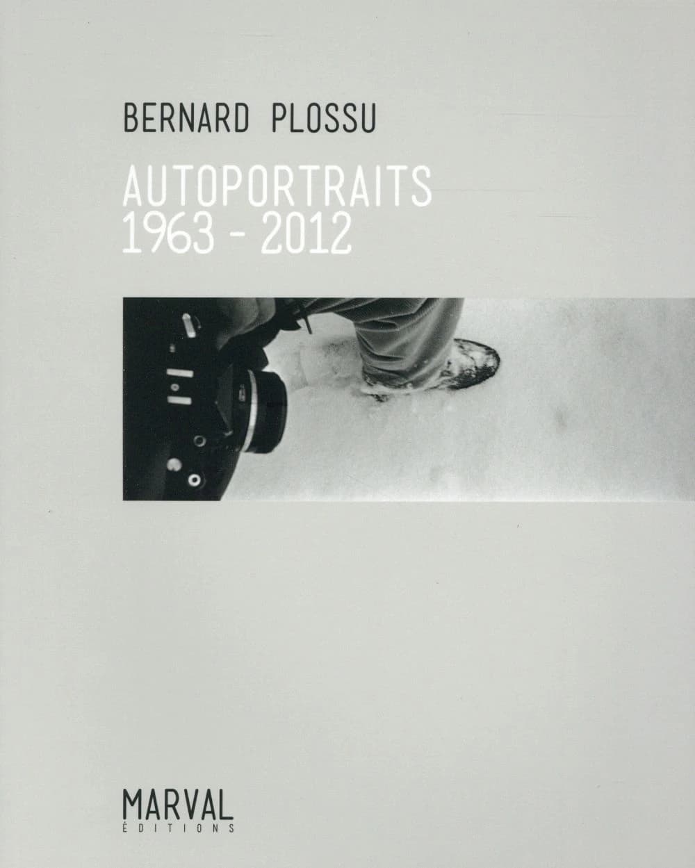 Autoportraits 1963-2012