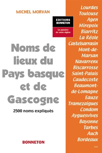 Noms de lieux du Pays basque et de Gascogne