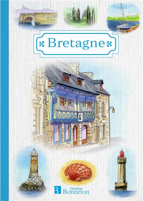 Bretagne ; petit carnet de note