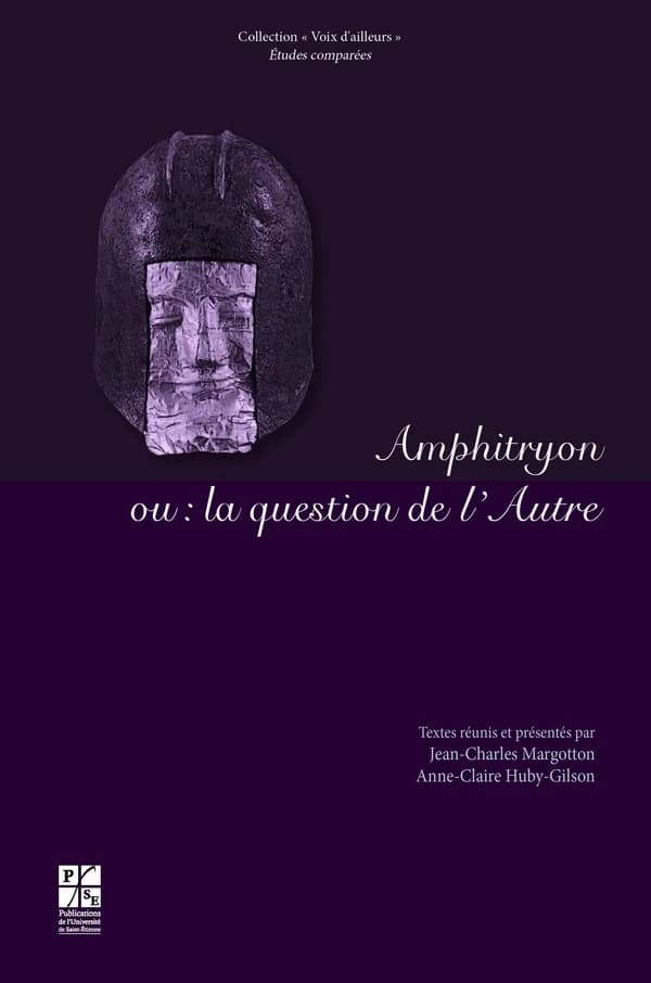 Amphitryon ou La question de l'autre : variations sur un thème de Plaute à Peter Hacks