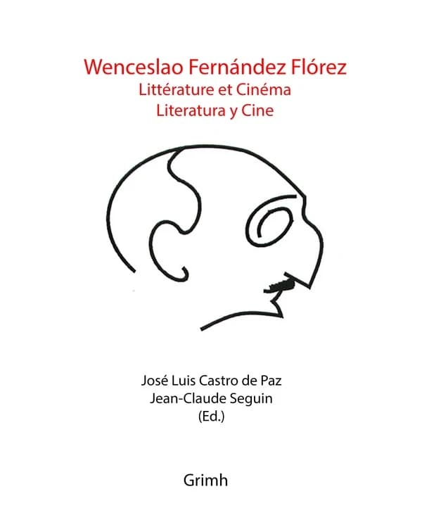 Wenceslao Fernández Flórez : littérature et cinéma