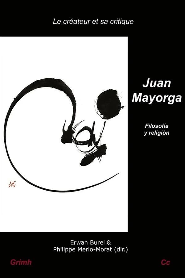Juan Mayorga : filosofía y religión : [coloquio internacional, Lyon, Instituto Cervantes, Cogny, Beaujolais pierres dorées, Villa Hispánica, octubre 2020]