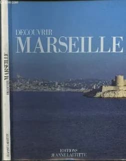 Découvrir Marseille