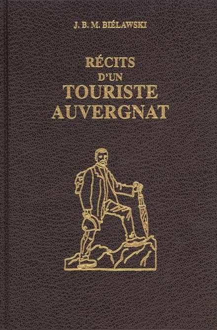 Recits d'un touriste auvergnat