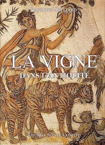 La vigne dans l'Antiquité ([Reprod. en fac-sim.]) Raymond Billiard