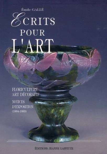 Écrits pour l'art : floriculture, art décoratif, notices d'exposition, 1884-1889