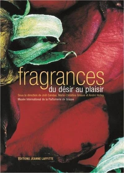 Fragrances : du désir au plaisir