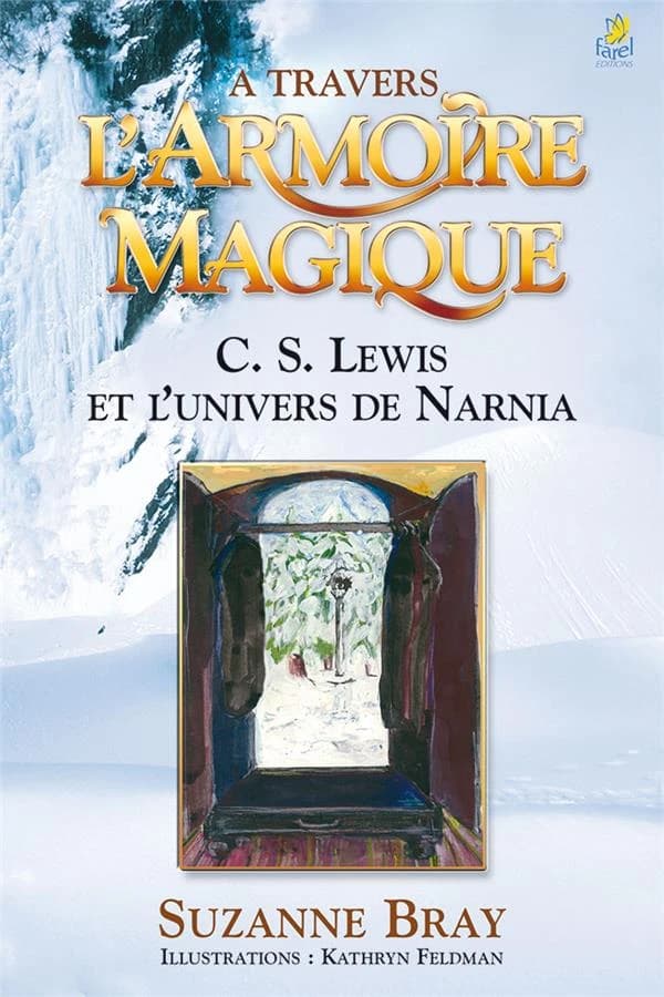 À travers "L'armoire magique", C. S. Lewis et l'univers de Narnia