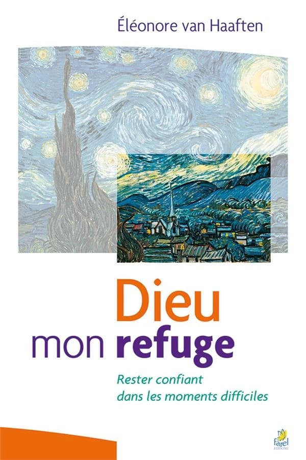 Dieu, mon refuge