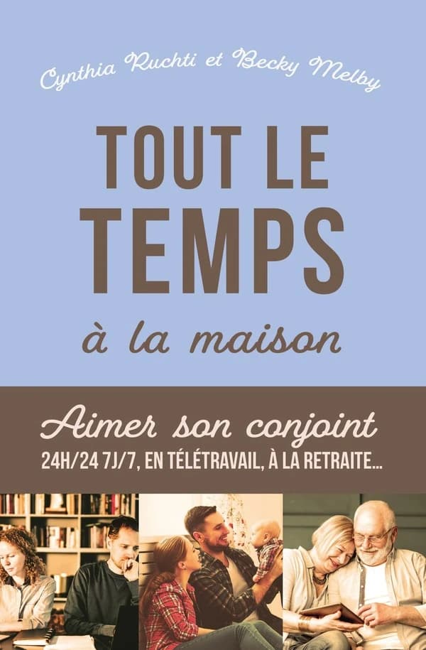 Tout le temps à la maison