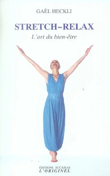 Stretch-relax : l'art du bien-être