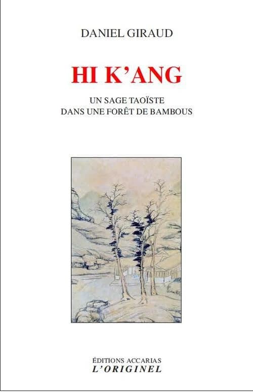 Hi K'ang : un sage taoïste dans une forêt de bambous