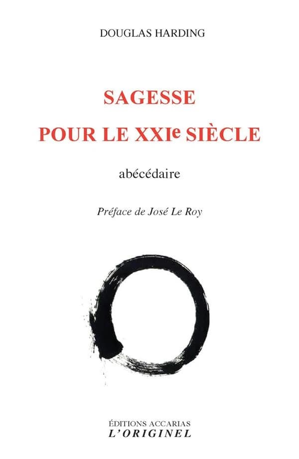 Sagesse pour le XXIe siècle : abécédaire