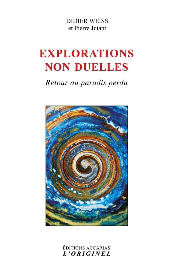 Explorations non-duelles