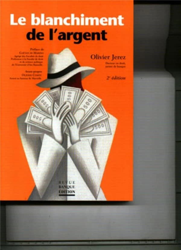 Le blanchiment de l'argent (2e édition)